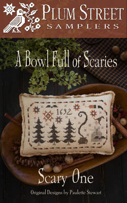 A Bowl Full Of Scaries by Plum Street Samplers Pattern