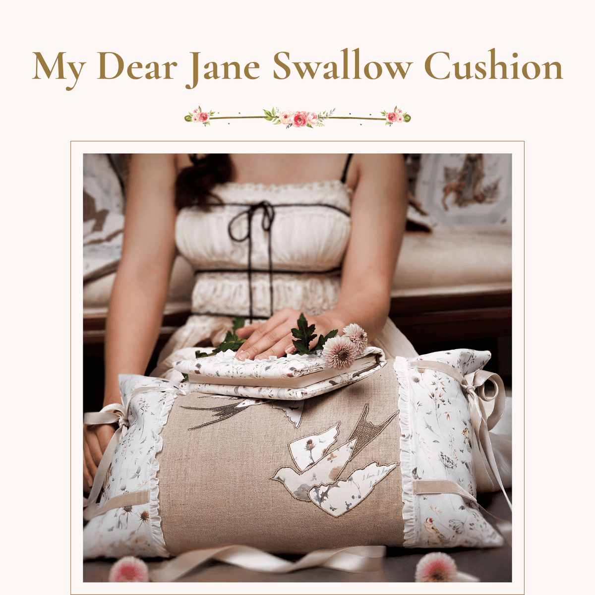 My Dear Jane Swallow Cushion, decorative linen pillow with swallow embroidery, floral design and elegant ribbons.