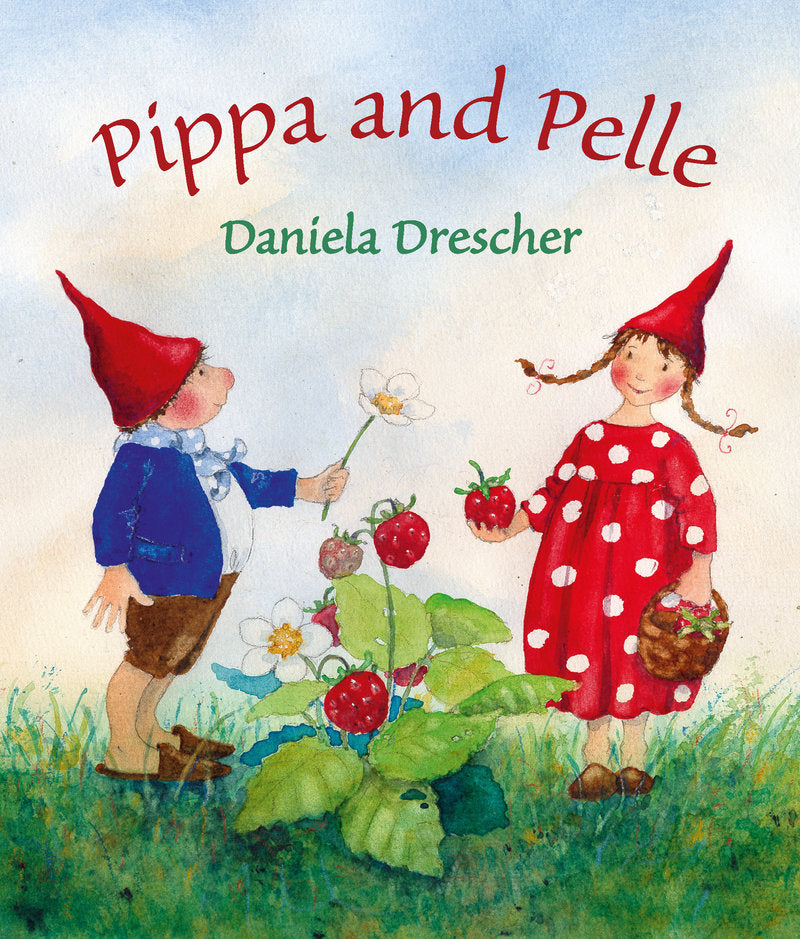 Hardcover Book: Pippa and Pelle by Daniela Drescher