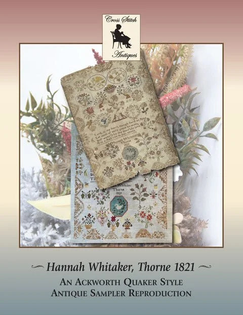 Hannah Whitaker Thorne 1821 antique stitch sampler reproduction with Quaker style design.