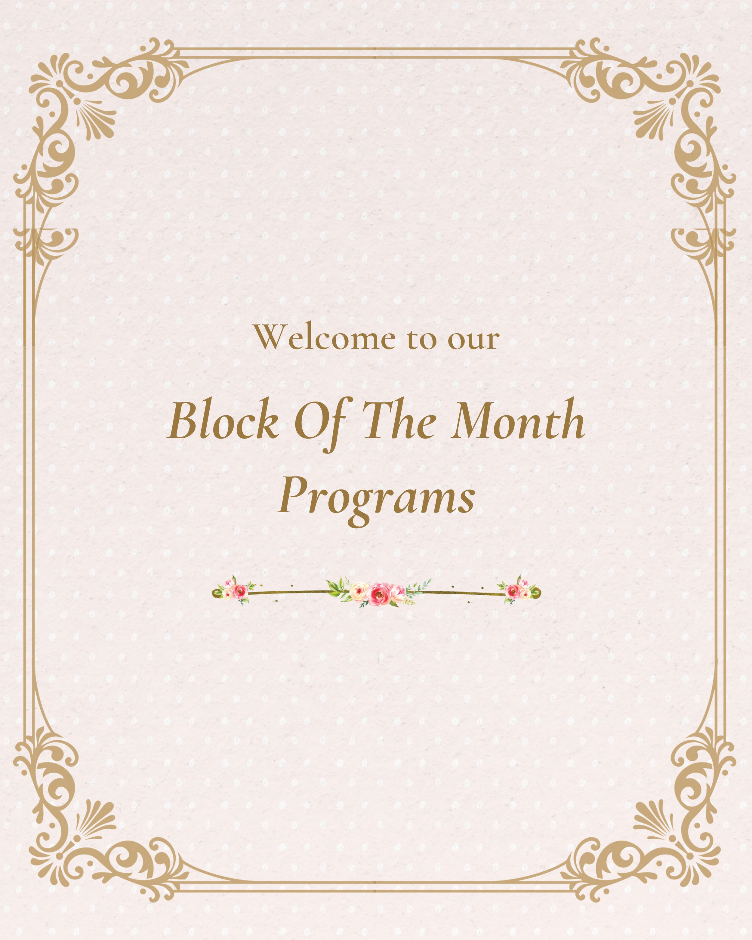 Block of the Month Programs - Willow Cottage Quilt Co
