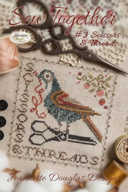Sew Together Series #3 Scissors & Threads Cross stitch pattern by Jeannette Douglas Designs