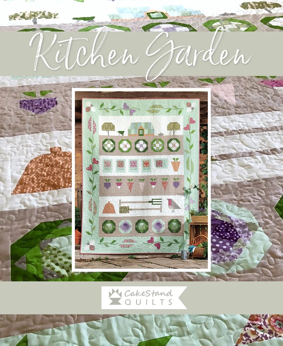 Kitchen Garden PATTERN Book by Cakestand Quilts