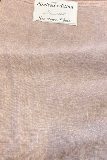 Hometown Fibers -Limited edition #1- 36 count linen