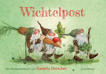 Postcard Book: Daniela Drescher Wichtelpost